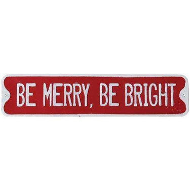 Be Merry, Be Bright Street Sign - The Fox Decor